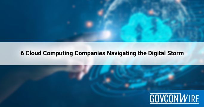 6 Cloud Computing Companies Navigating the Digital Storm in 2023