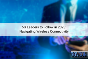 5G Leaders to Follow in 2023: Navigating Wireless Connectivity