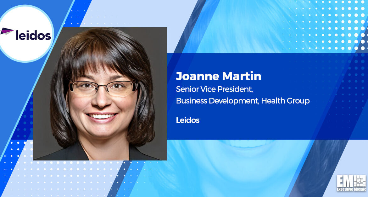 Joanne Martin Promoted to Business Development SVP at Leidos’ Health Group