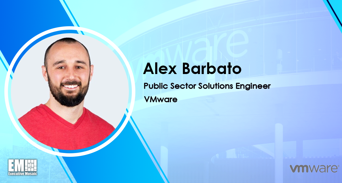 VMware’s Alex Barbato on How Agencies Could Enable DevSecOps Teams to Advance IT Modernization