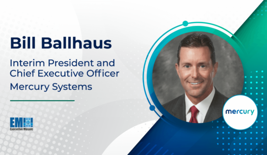 Bill Ballhaus Named Mercury Systems President and CEO