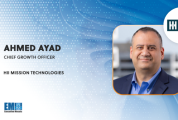 Ahmed Ayad Appointed HII Mission Technologies Chief Growth Officer