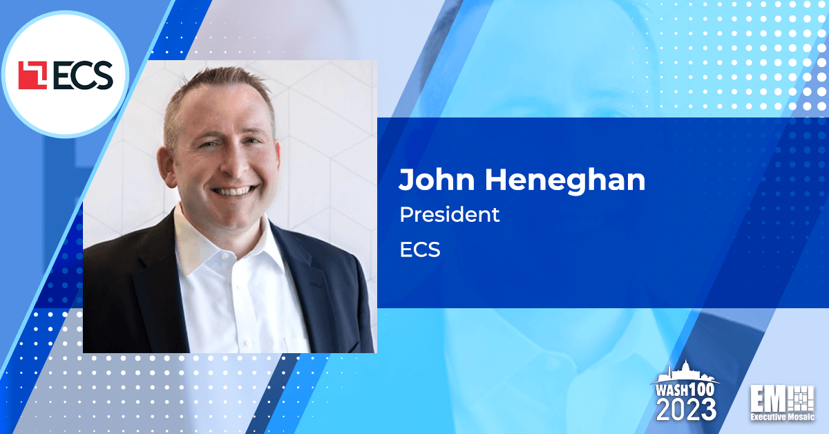 ECS Books $154M Navy Emergency Response Network Support Contract; John Heneghan Quoted