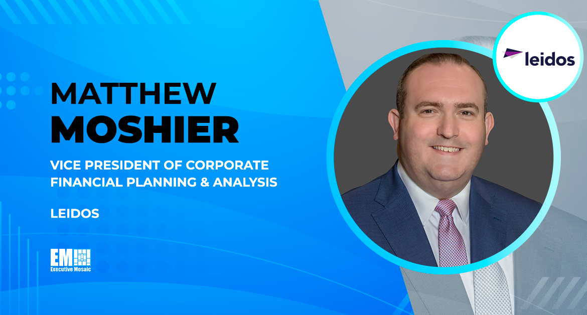 Leidos Elevates Matthew Moshier to Corporate Financial Planning, Analysis VP