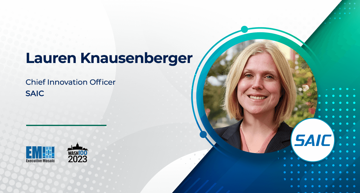 Lauren Knausenberger Appointed SAIC EVP, Chief Innovation Officer