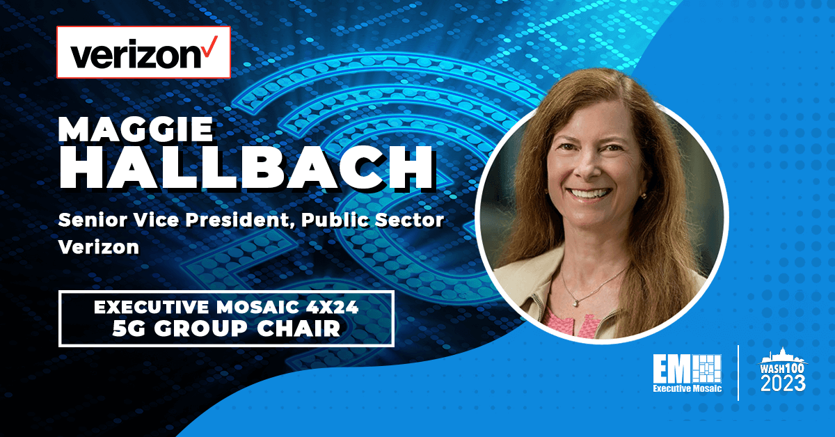 Verizon’s Maggie Hallbach Named Chair of Executive Mosaic’s 4x24 5G Group