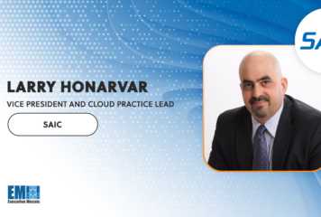 CGI Veteran Larry Honarvar Appointed VP, Cloud Practice Lead at SAIC