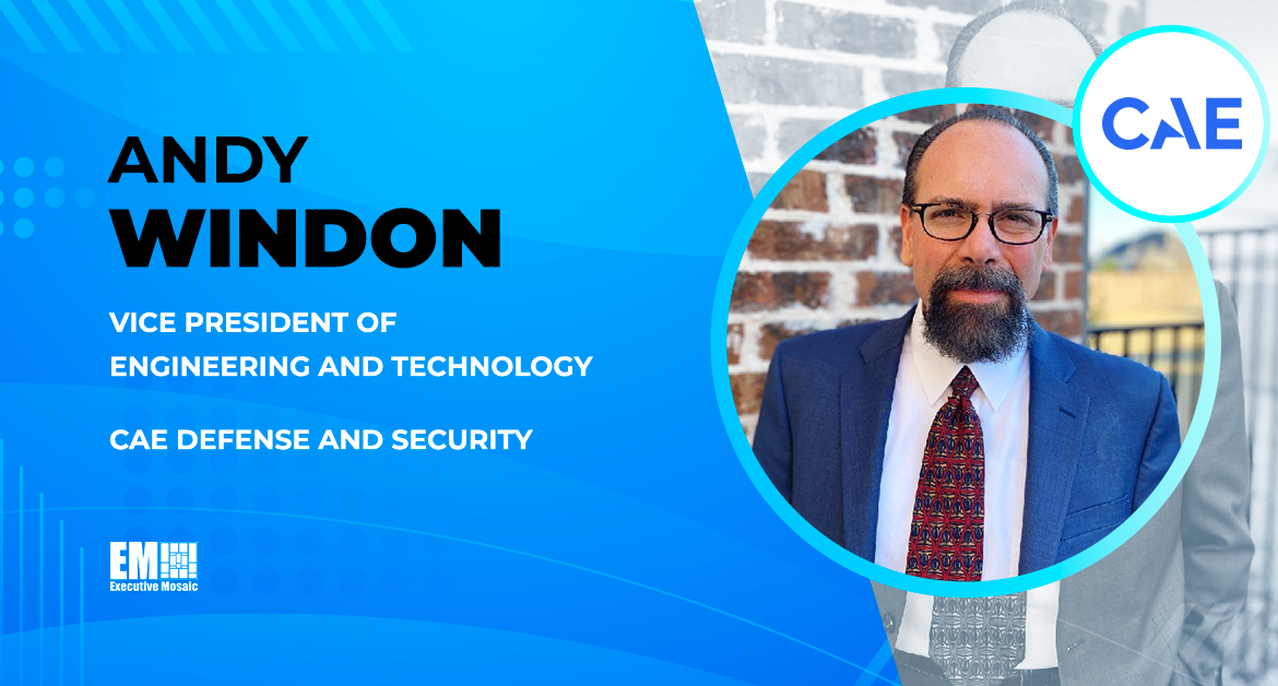 Industry Veteran Andy Windon Takes on VP Role at CAE’s Defense & Security Business