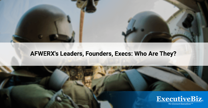 AFWERX’s Leaders, Founders, Execs: Who Are They?