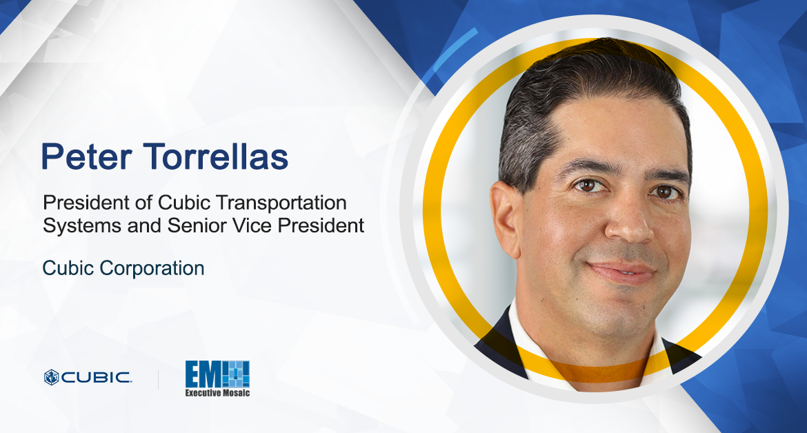 Peter Torrellas Named Cubic Transportation Systems President