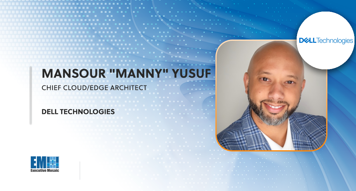 Dell Technologies’ Manny Yusuf: Agencies Should Maintain Oversight of IT Operations, Expenses With On-Demand Capability