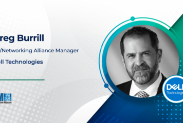 Dell Technologies’ Greg Burrill: 5G Virtualization Could Lead to Transformative Use Cases in Government