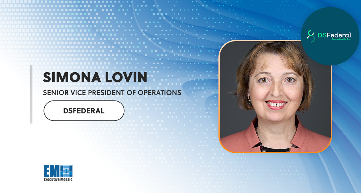 Former Leidos Director Simona Lovin Joins DSFederal as SVP of Operations