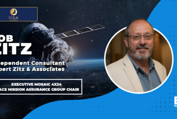 Rob Zitz Enters 2nd Decade as Executive Mosaic’s 4×24 Space Mission Assurance Group Chairman