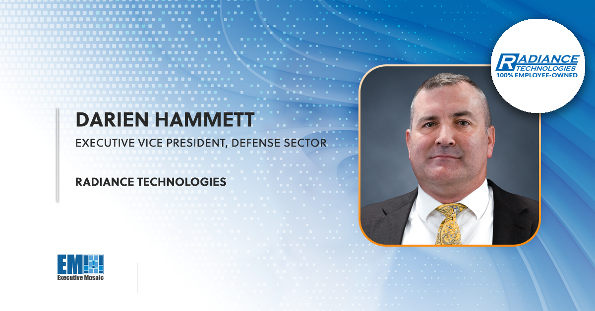 Darien Hammett Elevated to Defense Sector EVP Role at Radiance Technologies