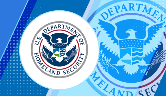 DHS Eyes Competition for Systems Engineering & Technical Assistance Recompete