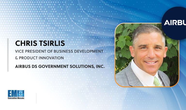 Chris Tsirlis Joins Airbus DS Government Solutions as Business ...