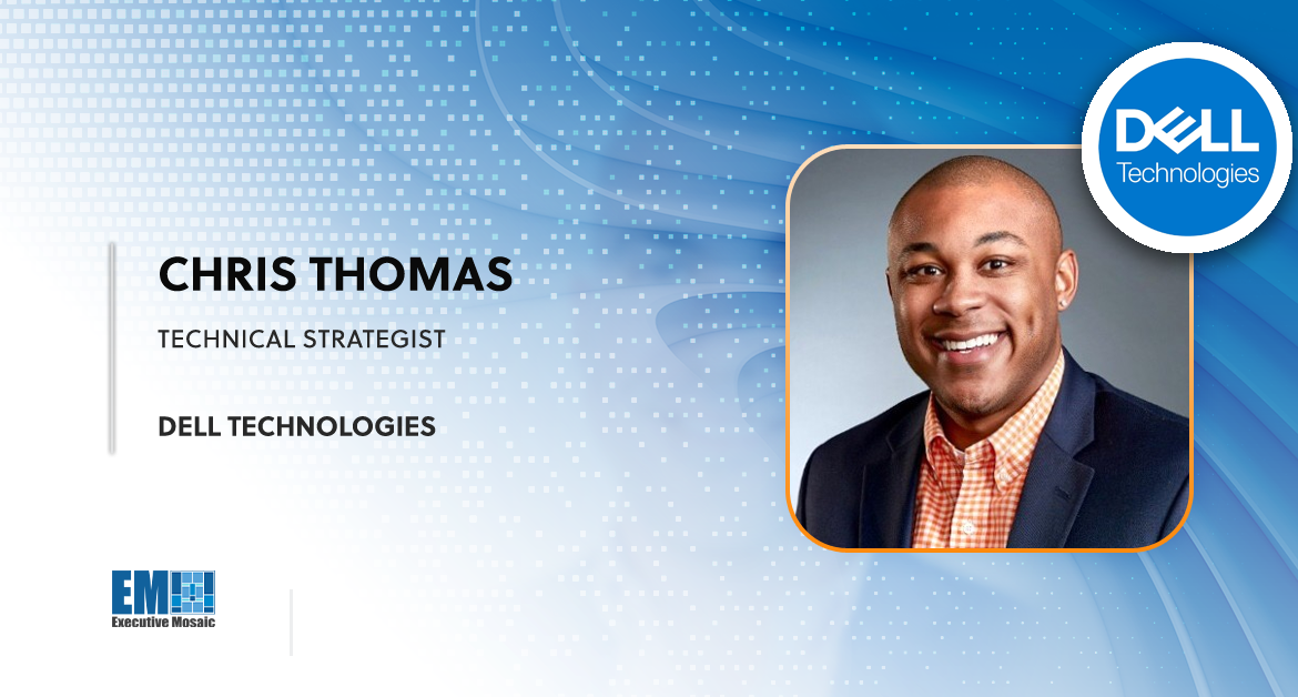 Dell Technologies’ Chris Thomas on Driving Government Digital Transformation With 5G