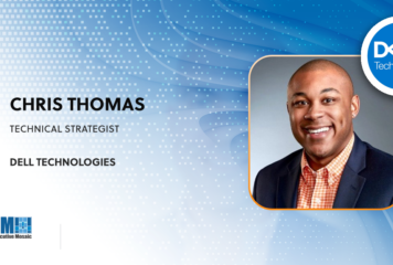 Dell Technologies’ Chris Thomas on Driving Government Digital Transformation With 5G