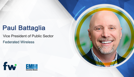 Federated Wireless’ Paul Battaglia on Importance of 5G Tech to Frontline Government Agencies