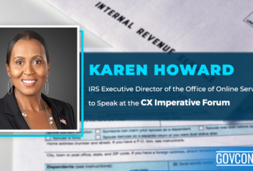 Karen Howard, IRS Executive Director of the Office of Online Services, to Speak at the CX Imperative Forum
