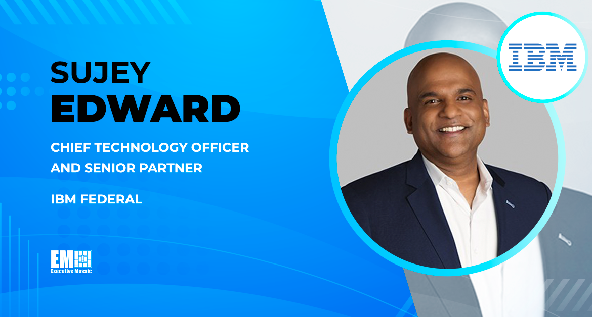 IBM Federal Welcomes Sujey Edward as CTO, Senior Partner