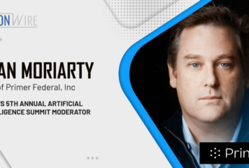 Sean Moriarty, CEO of Primer Federal, Inc. is POC’s 5th Annual Artificial Intelligence Summit Moderator