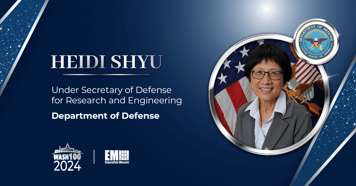 On Her 4th Wash100 Award, DOD's Heidi Shyu Is Recognized by Executive Mosaic for Pushing for Technological Defense Innovation - Vimarsana News