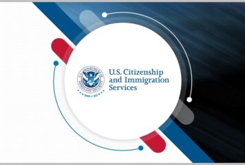 USCIS Unveils Plans for IT Architecture Engineering Services Recompete