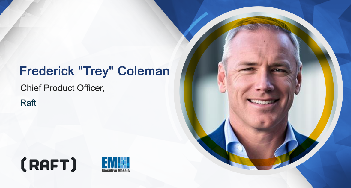 Air Force Veteran Trey Coleman Named Chief Product Officer at Raft