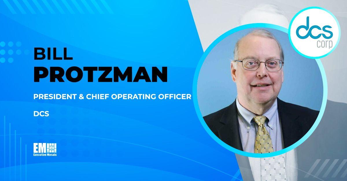 Bill Protzman Elevated to President, COO Role at DCS; Jim Benbow Quoted