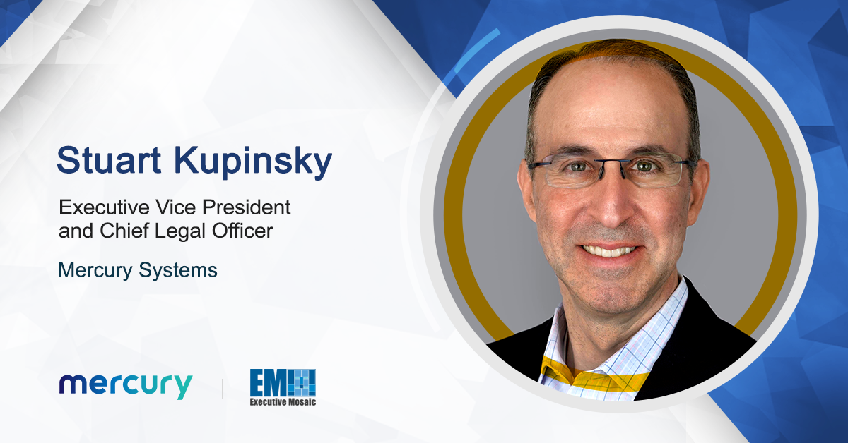 Stuart Kupinsky Appointed EVP, Chief Legal Officer at Mercury Systems