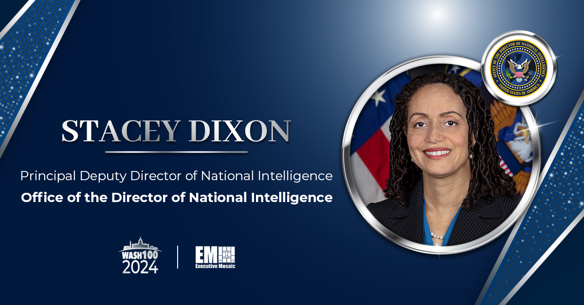 ODNI’s Stacey Dixon Wins 5th Wash100 Award for Boosting Intelligence