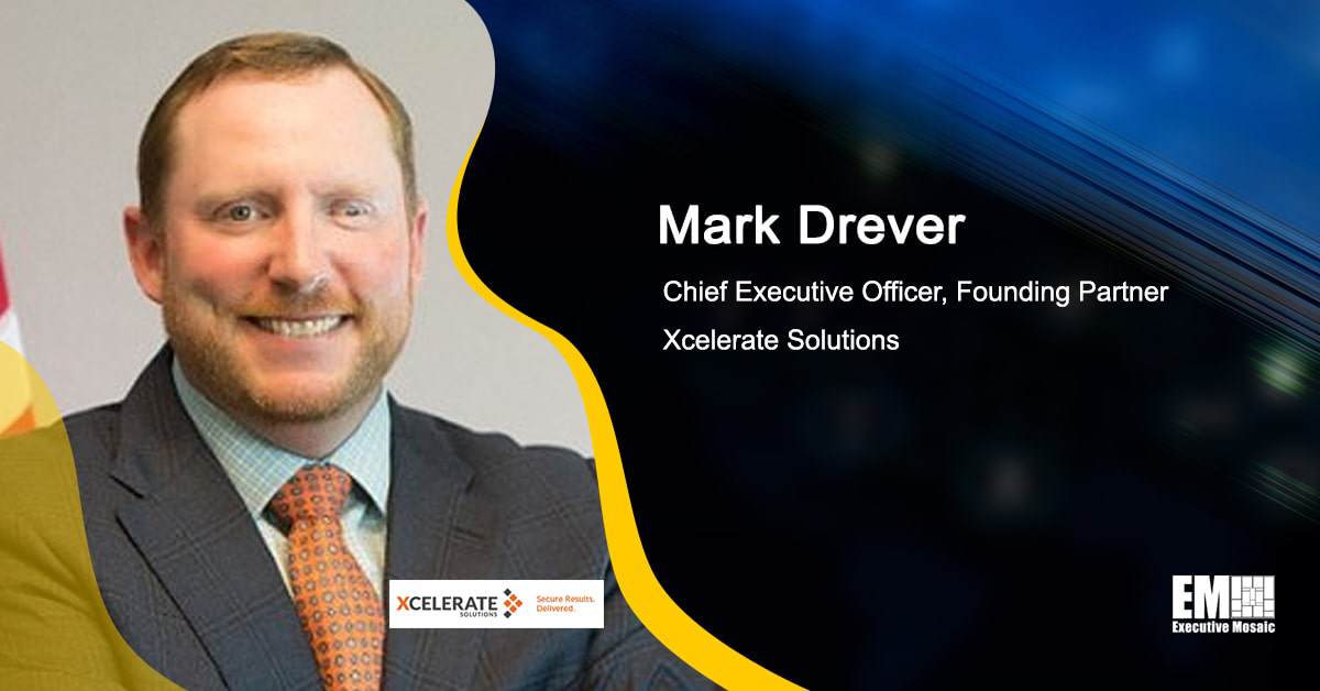 Xcelerate Eyes Expanded Federal IT, Security Capabilities Through VMD Merger; Mark Drever Quoted - Vimarsana News