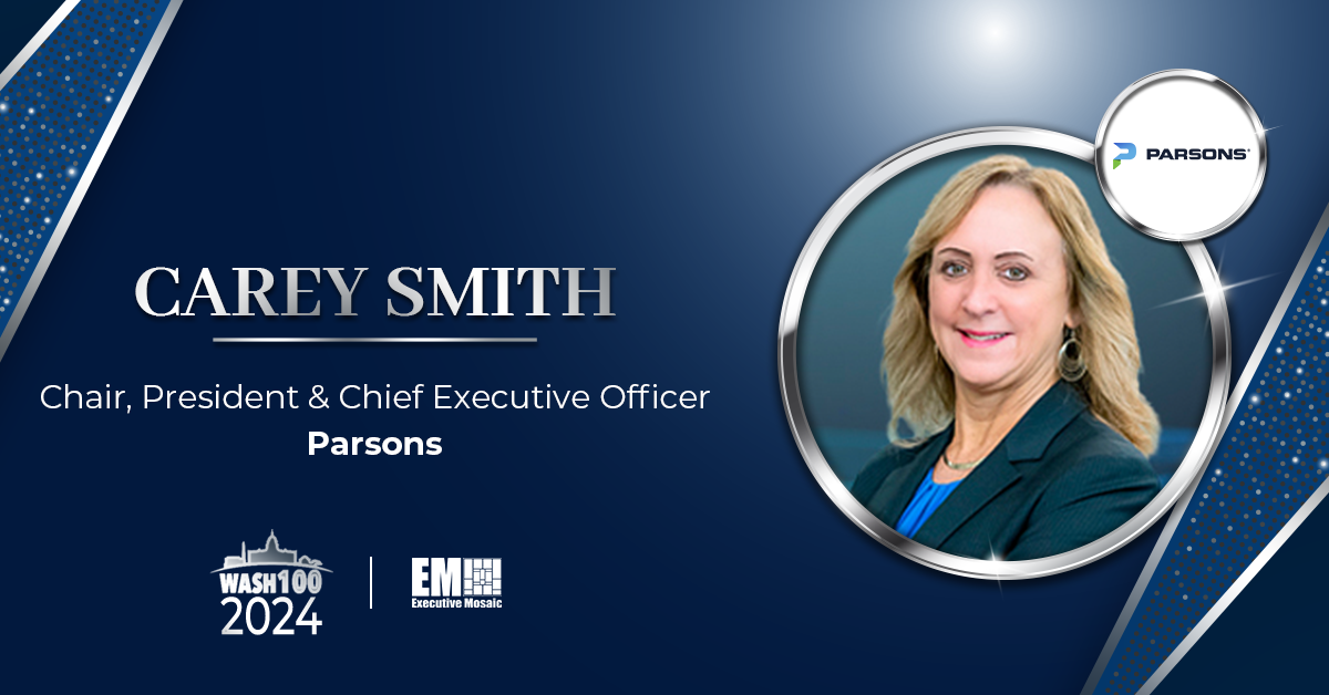 Parsons CEO Carey Smith Recognized With 6th Wash100 Award for Leading Business Integration, M&A Initiatives