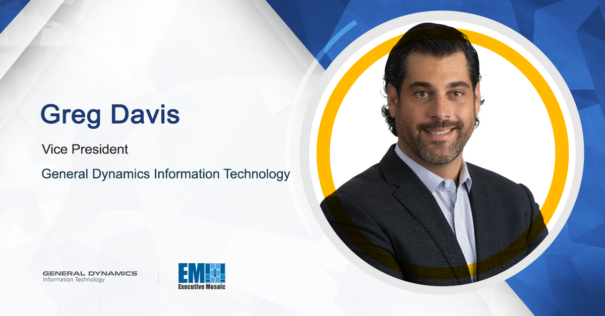 Greg Davis Named General Dynamics Information Technology VP - Vimarsana News