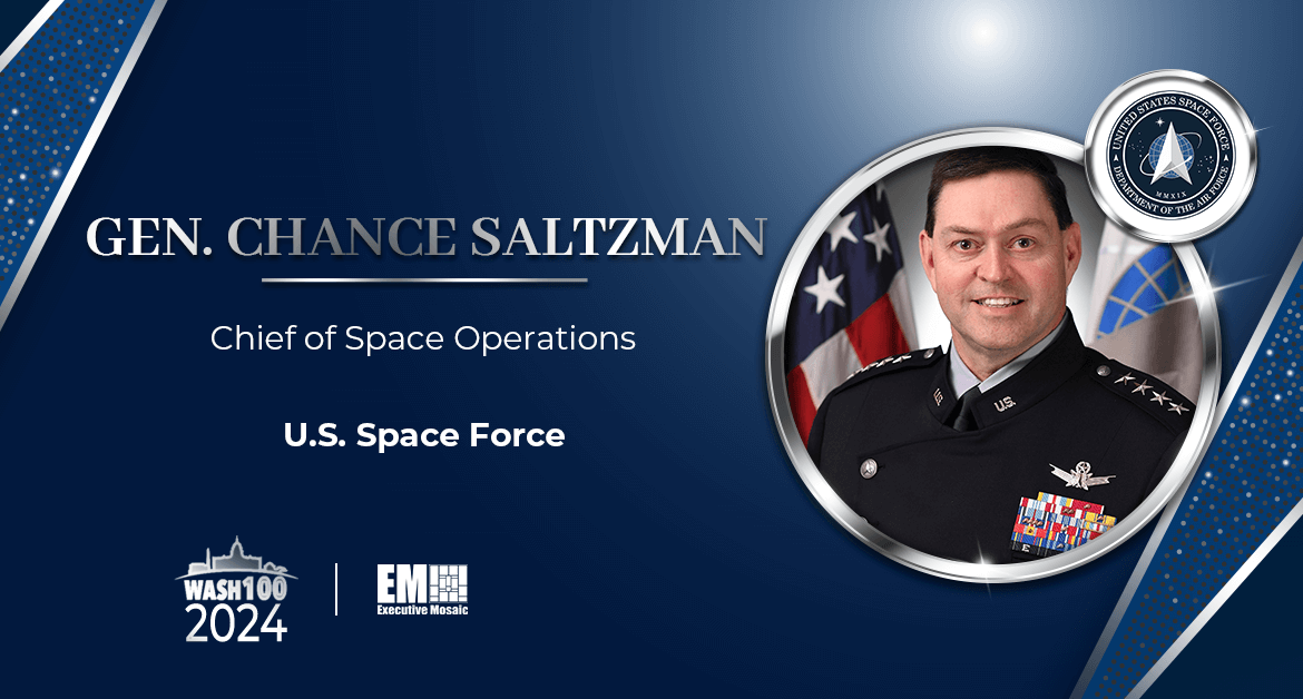 Chief of Space Operations Gen. Chance Saltzman Secures 2nd Wash100 Award for Shaping Space Force Future Through Technology, Partnerships & Culture