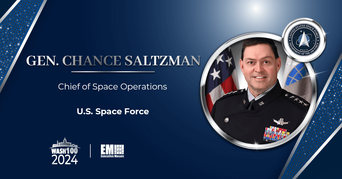 Chief of Space Operations Gen. Chance Saltzman Secures 2nd Wash100 Award for Shaping Space Force Future Through Technology, Partnerships & Culture