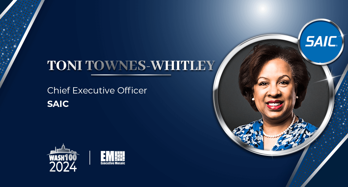 SAIC CEO Toni Townes-Whitley Earns 1st Wash100 Award for Taking Charge of Company Transformation