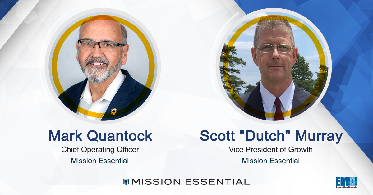 Mission Essential Names Mark Quantock as COO, Scott Murray as Growth VP