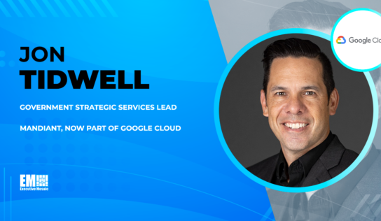 Google Cloud’s Jon Tidwell on Ensuring Security as Agencies Pursue Multicloud Adoption