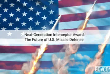 Next-Generation Interceptor Award: The Future of U.S. Missile Defense