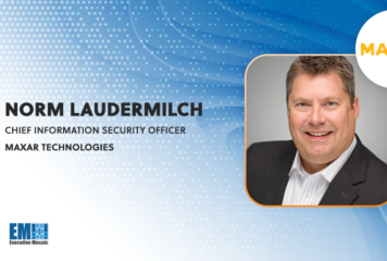 Norm Laudermilch Appointed Maxar CISO