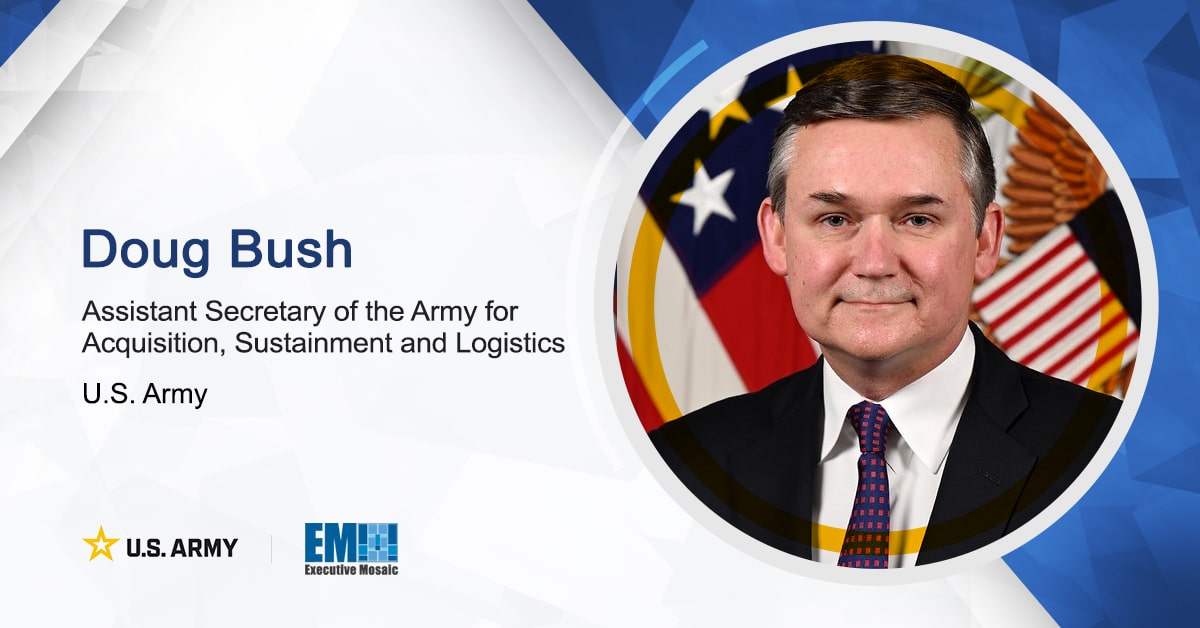 Army Acquisition Lead Doug Bush to Keynote POC's Upcoming Annual Army Summit - Vimarsana News