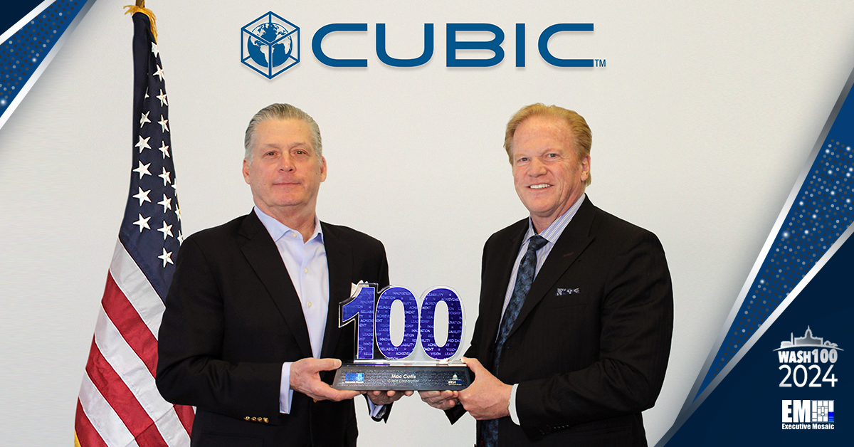 Cubic Chairman Mac Curtis Receives 2024 Wash100 Award From Jim Garrettson - Vimarsana News