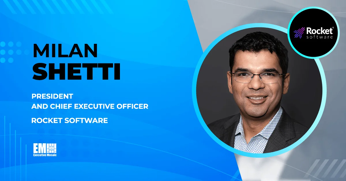 Rocket Software Buys OpenText’s App Modernization & Connectivity Business for $2.3B; Milan Shetti Quoted