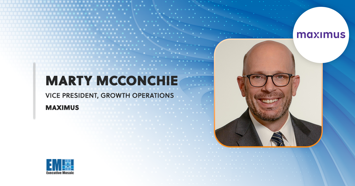 Maximus Names Marty McConchie as Growth Operations VP