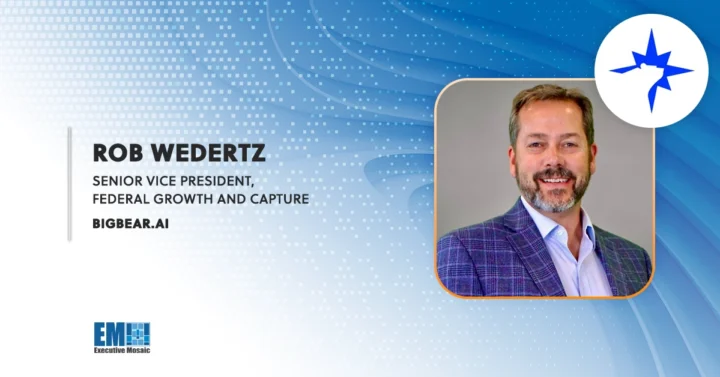 Rob Wedertz Appointed BigBear.ai’s Federal Growth & Capture SVP