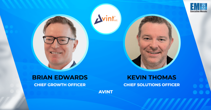 Avint Appoints Brian Edwards as Chief Growth Officer, Kevin Thomas as Chief Solutions Officer