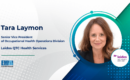 Tara Laymon Appointed Leidos QTC Health Services’ SVP of Occupational Health Operations Division